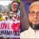 AIMIM प्रमुख असदुद्दीन ओवैसी बोले- भारत में 'I Love Modi' आसान, 'I Love Muhammad' पर विरोध और सवाल