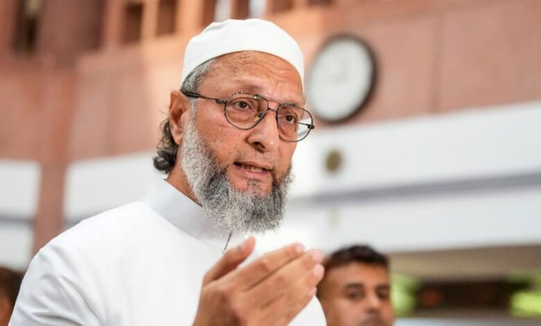 ओवैसी का बड़ा बयान भारत तब तक विश्वगुरु नहीं बन सकता मुसलमानों को न्याय मिले